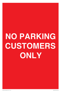 NO PARKING CUSTOMERS ONLY